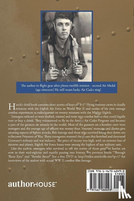 Hutchinson Eds, T Sgt James Lee - The Boys in the B-17