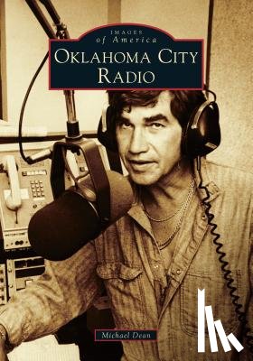 DEAN, MICHAEL - OKLAHOMA CITY RADIO