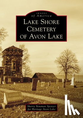 Newman Spenzer, Sherry - Lake Shore Cemetery of Avon Lake