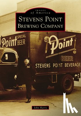 Harry, John - Stevens Point Brewing Company