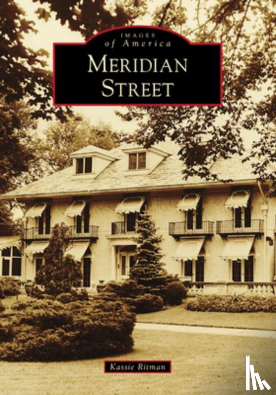 Ritman, Kathryn E. M. - Meridian Street