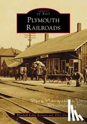 Kerstens, Elizabeth Kelley - Plymouth Railroads