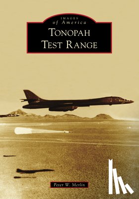 Merlin, Peter W. - TONOPAH TEST RANGE
