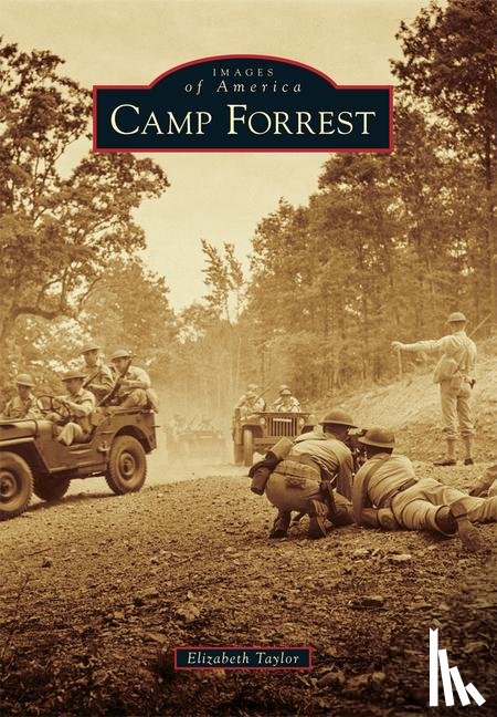 Taylor, Elizabeth - Camp Forrest