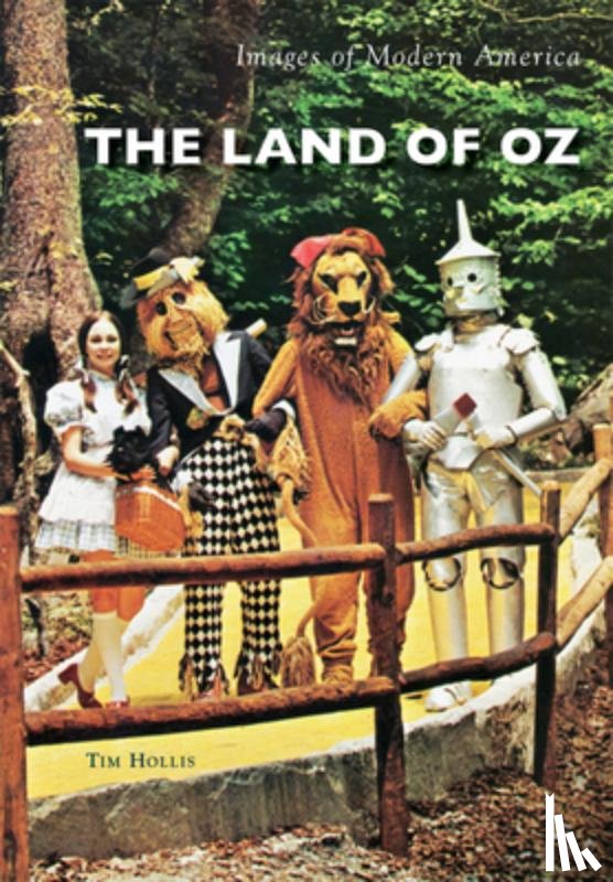 Hollis, Tim - The Land of Oz