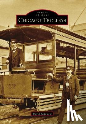 Sadowski, David - Chicago Trolleys