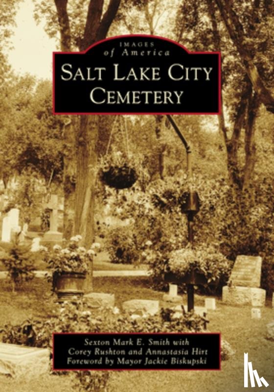Smith, Sexton Mark E. - Salt Lake City Cemetery