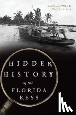 Albritton, Laura Elizabeth - Hidden History of the Florida Keys