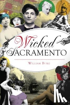 Burg, William - Wicked Sacramento