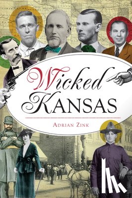 Zink, Adrian - Wicked Kansas