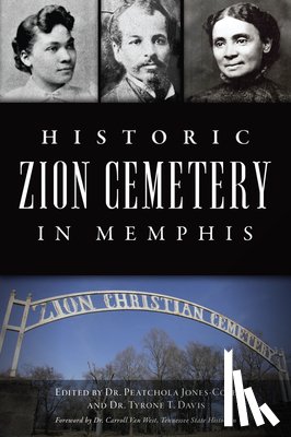 Jones-Cole, Peatchola - HISTORIC ZION CEMETERY IN MEMP