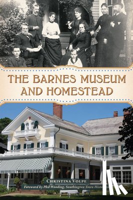 Volpe, Christina - The Barnes Museum and Homestead