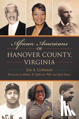 Gorman, Joe B. - African Americans of Hanover County, Virginia