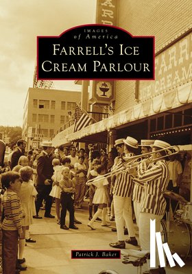 Baker, Patrick - Farrell's Ice Cream Parlour