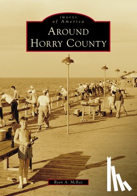 McRae, Ryan A. - Around Horry County