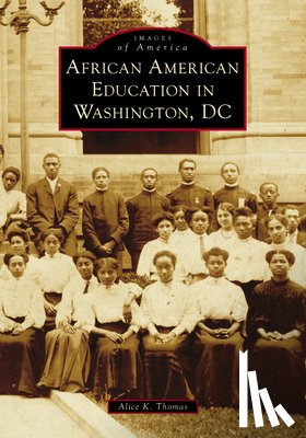 Thomas, Alice K. - African American Education in Washington, DC
