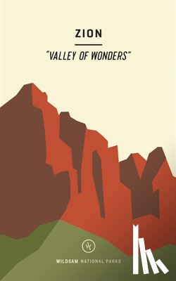 Bruce, Taylor - Wildsam Field Guides: Zion