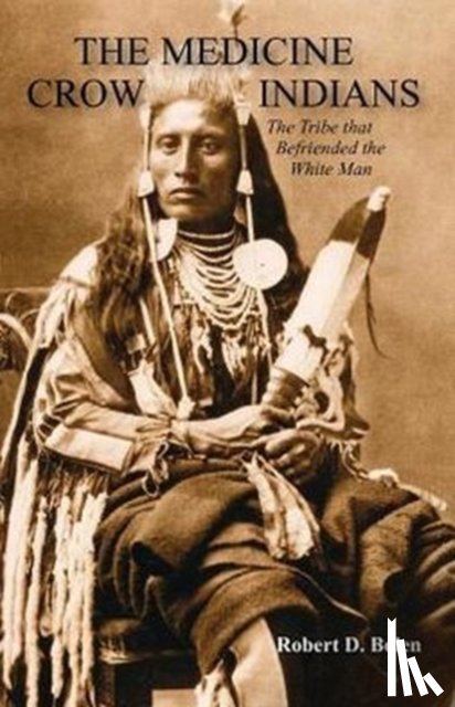 none - The Medicine Crow Indians