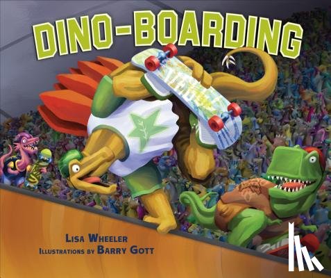 Wheeler, Lisa - Dino-Boarding