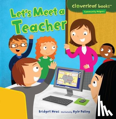 Heos, Bridget - Let's Meet a Teacher