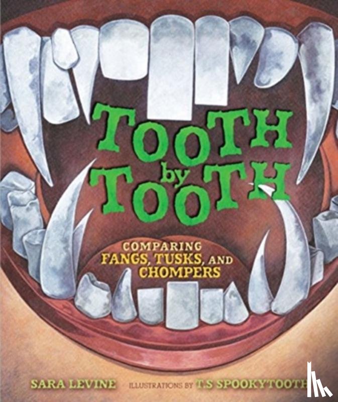 Levine, Sara - Tooth by Tooth
