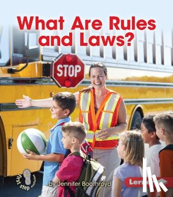 Boothroyd, Jennifer - What Are Rules and Laws?