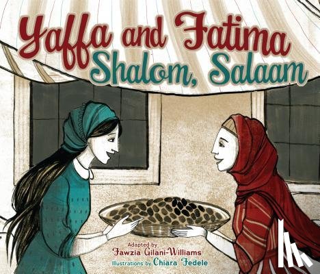 Gilani-Williams, Fawzia - Gilani-Williams, F: Yaffa and Fatima