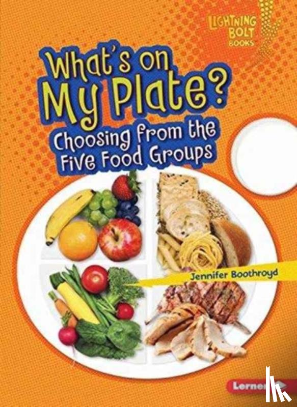 Boothroyd, Jennifer - What's on My Plate?