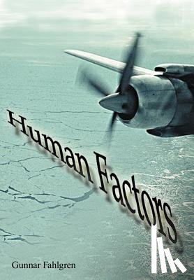 Fahlgren, Gunnar - Human Factors
