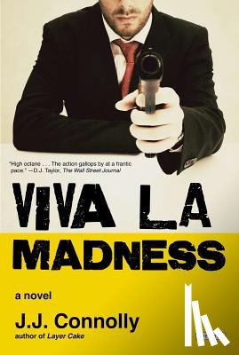 Connolly, Jj - Viva la Madness: Old Sins, New Scars