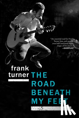 Turner, Frank - ROAD BENEATH MY FEET