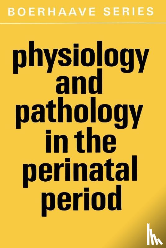 GEVERS - Physiology and Pathology in the Perinatal Period