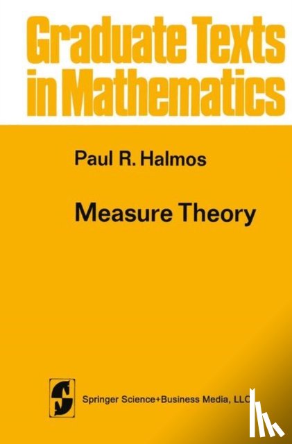 Halmos, Paul R. - Measure Theory