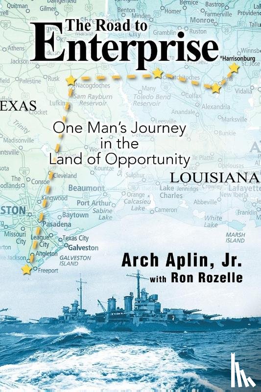 Aplin Jr., Arch - The Road to Enterprise