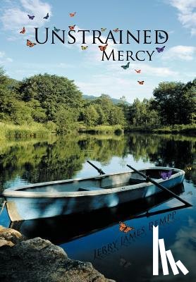 Rempp, Jerry James - Unstrained Mercy