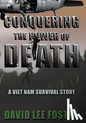 Foster, David Lee - Conquering The Power Of Death