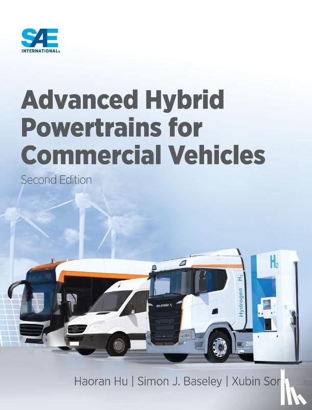 Hu, Haoran, Baseley, Simon J., Song, Xubin - Advanced Hybrid Powertrains for Commercial Vehicles