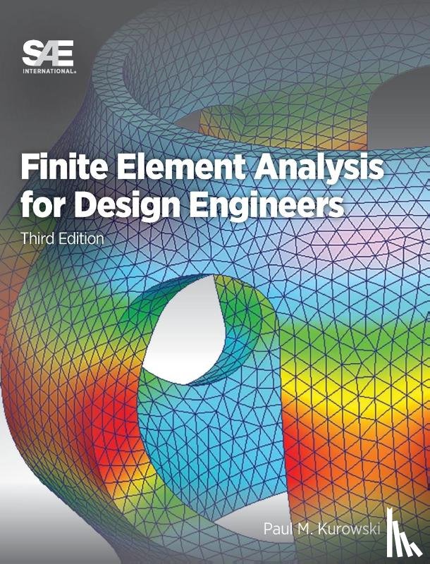 Kurowski, Paul M - Finite Element Analysis for Design Engineers