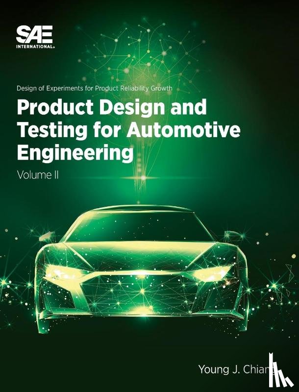 Chiang, Young J. - Product Design and Testing for Automotive Engineering