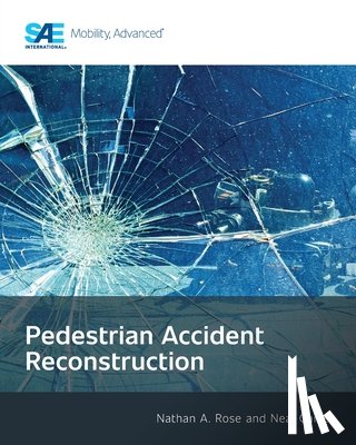 Rose, Nathan - Pedestrian Accident Reconstruction