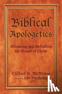 McManis, Clifford B - Biblical Apologetics