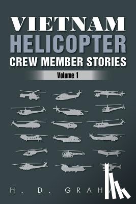 Graham, H D - Vietnam Helicopter Crew Member Stories