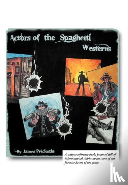 Prickette, James - Actors of the Spaghetti Westerns