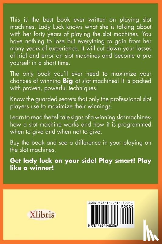 Lawson, V F Lawson a K a Lucky Lady - Winning Strategies for Slot Machine Players