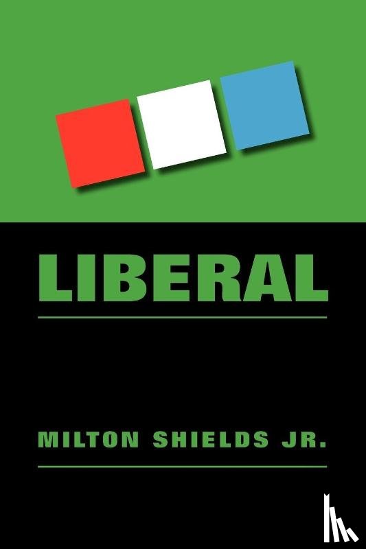 Shields, Milton - Liberal