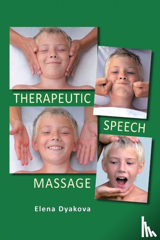 Dyakova, Elena - Therapeutic Speech Massage