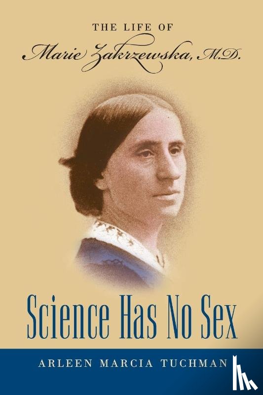 Tuchman, Arleen Marcia - Science Has No Sex