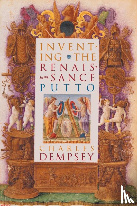 Dempsey, Charles - Inventing the Renaissance Putto