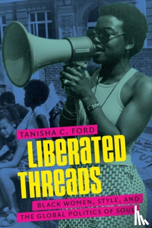 Ford, Tanisha C. - Liberated Threads