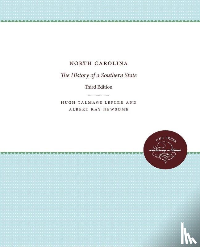 Lefler, Hugh Talmage, Newsome, Albert Ray - North Carolina